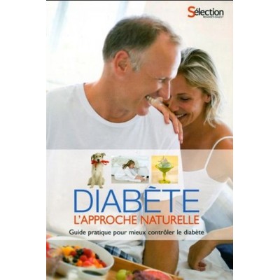 Diabète, l'approche naturelle De Sélection Reader's Digest